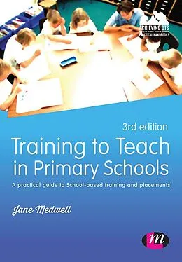 E-Book (pdf) Training to Teach in Primary Schools von Jane A Medwell