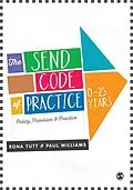E-Book (pdf) The SEND Code of Practice 0-25 Years von Rona Tutt, Paul Williams
