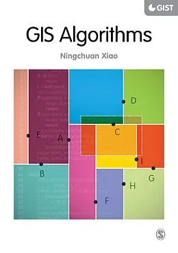 E-Book (epub) GIS Algorithms von Ningchuan Xiao
