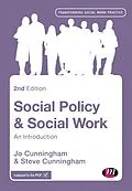 E-Book (epub) Social Policy and Social Work von Jo Cunningham, Steve Cunningham