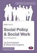 E-Book (pdf) Social Policy and Social Work von Jo Cunningham, Steve Cunningham