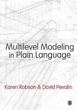 E-Book (pdf) Multilevel Modeling in Plain Language von Karen Robson, David Pevalin