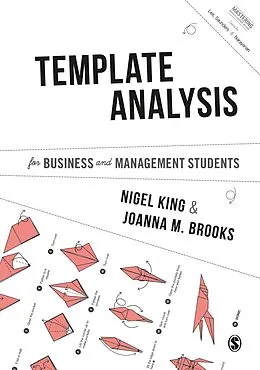 E-Book (epub) Template Analysis for Business and Management Students von Nigel King, Joanna Brooks