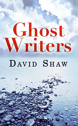 E-Book (epub) Ghost Writers von David Shaw