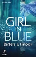 E-Book (epub) Girl in Blue (Shivers - Book 8) von Barbara J. Hancock