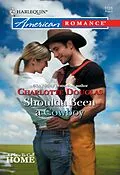 E-Book (epub) Shoulda Been a Cowboy (Mills &amp; Boon American Romance) von Charlotte Douglas