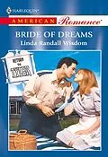 E-Book (epub) Bride Of Dreams (Mills &amp; Boon American Romance) von Linda Randall Wisdom