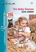 E-Book (epub) Baby Season (Mills &amp; Boon Silhouette) von Alice Sharpe