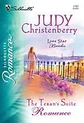 E-Book (epub) Texan's Suite Romance (Mills &amp; Boon Silhouette) von Judy Christenberry
