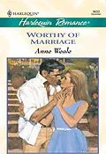 E-Book (epub) Worthy Of Marriage (Mills &amp; Boon Cherish) von Anne Weale