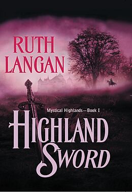 eBook (epub) Highland Sword (Mills &amp; Boon Historical) de Ruth Langan