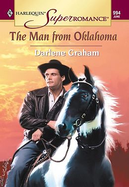 E-Book (epub) Man From Oklahoma (Mills &amp; Boon Vintage Superromance) von Darlene Graham