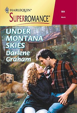 E-Book (epub) Under Montana Skies (Mills &amp; Boon Vintage Superromance) von Darlene Graham