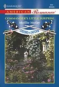 E-Book (epub) Commander's Little Surprise (Mills &amp; Boon American Romance) von Mollie Molay