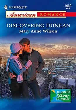 E-Book (epub) Discovering Duncan (Mills &amp; Boon American Romance) von Mary Anne Wilson