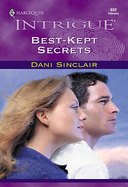 E-Book (epub) Best-kept Secrets (Mills &amp; Boon Intrigue) von Dani Sinclair