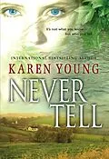 E-Book (epub) Never Tell von Karen Young
