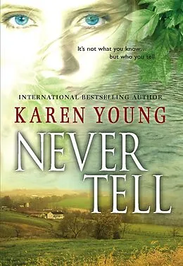 E-Book (epub) Never Tell von Karen Young