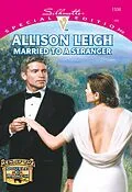 E-Book (epub) Married To A Stranger (Mills &amp; Boon Cherish) von Allison Leigh