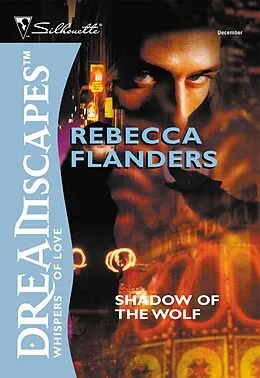 E-Book (epub) Shadow Of The Wolf (Mills &amp; Boon M&amp;B) von Rebecca Flanders