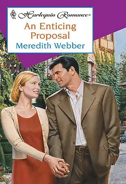 E-Book (epub) Enticing Proposal (Mills &amp; Boon Cherish) von Meredith Webber