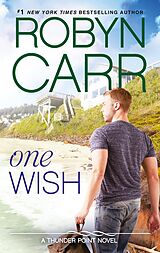 E-Book (epub) One Wish von Robyn Carr