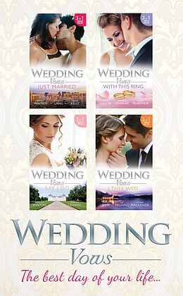 E-Book (epub) Wedding Vows von Nancy Warren, Kimberly Lang, Leslie Kelly
