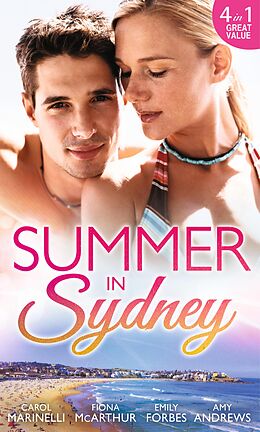 E-Book (epub) Summer in Sydney: Cort Mason - Dr Delectable / Survival Guide to Dating Your Boss / Breaking Her No-Dates Rule / Waking Up With Dr Off-Limits (Mills &amp; Boon M&amp;B) von Carol Marinelli, Fiona McArthur, Emily Forbes