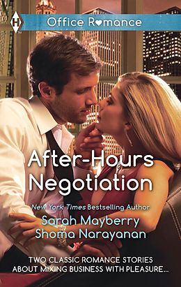 E-Book (epub) After-Hours Negotiation: Can't Get Enough / An Offer She Can't Refuse (Mills & Boon M&B) von Sarah Mayberry