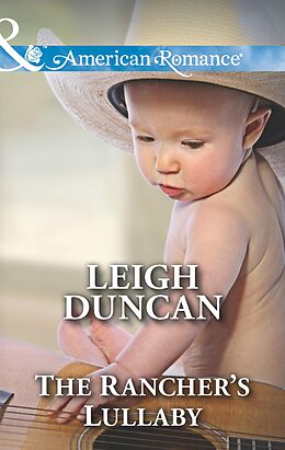 E-Book (epub) Rancher's Lullaby von Leigh Duncan