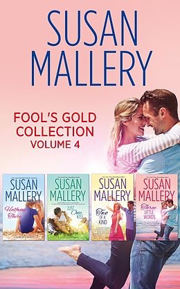 E-Book (epub) Fool's Gold Collection Volume 4 von Susan Mallery