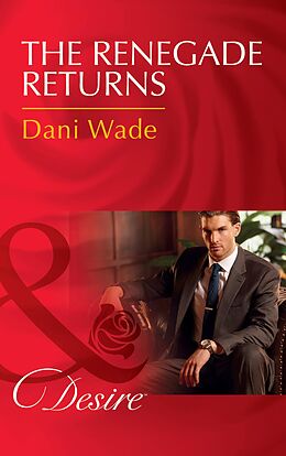 E-Book (epub) Renegade Returns von Dani Wade