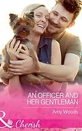 E-Book (epub) Officer And Her Gentleman von Amy Woods