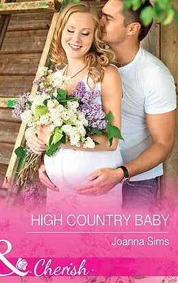 E-Book (epub) High Country Baby von Joanna Sims