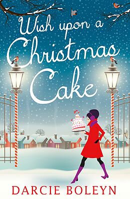 E-Book (epub) Wish Upon A Christmas Cake von Darcie Boleyn