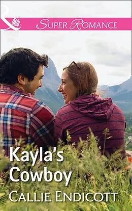 E-Book (epub) Kayla's Cowboy von Callie Endicott