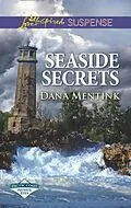 E-Book (epub) Seaside Secrets von Dana Mentink