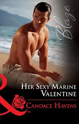 E-Book (epub) Her Sexy Marine Valentine von Candace Havens