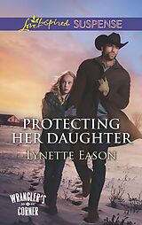 eBook (epub) Protecting Her Daughter de Lynette Eason