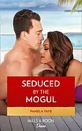 E-Book (epub) Seduced By The Mogul von Pamela Yaye