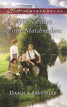 E-Book (epub) Nanny's Little Matchmakers von Danica Favorite
