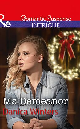 E-Book (epub) Ms Demeanor von Danica Winters