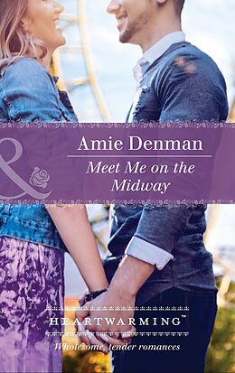 E-Book (epub) Meet Me On The Midway von Amie Denman