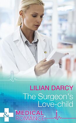 E-Book (epub) Surgeon's Love-Child von Lilian Darcy
