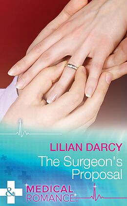 E-Book (epub) Surgeon's Proposal von Lilian Darcy