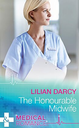 E-Book (epub) Honourable Midwife von Lilian Darcy