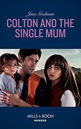 eBook (epub) Colton And The Single Mum (Mills &amp; Boon Heroes) (The Coltons of Red Ridge, Book 4) de Jane Godman