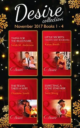 E-Book (epub) Desire Collection: November Books 1 - 4 (Mills &amp; Boon e-Book Collections) (Billionaires and Babies, Book 89) von Sarah M. Anderson, Karen Booth, Charlene Sands