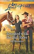 E-Book (epub) Reunited With The Bull Rider von Jill Kemerer