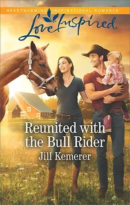E-Book (epub) Reunited With The Bull Rider von Jill Kemerer
